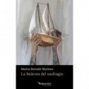 LA BITACORA DEL NAUFRAGIO
