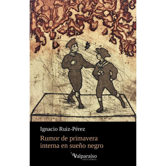 RUMOR DE PRIMAVERA EN SUE�O NEGRO