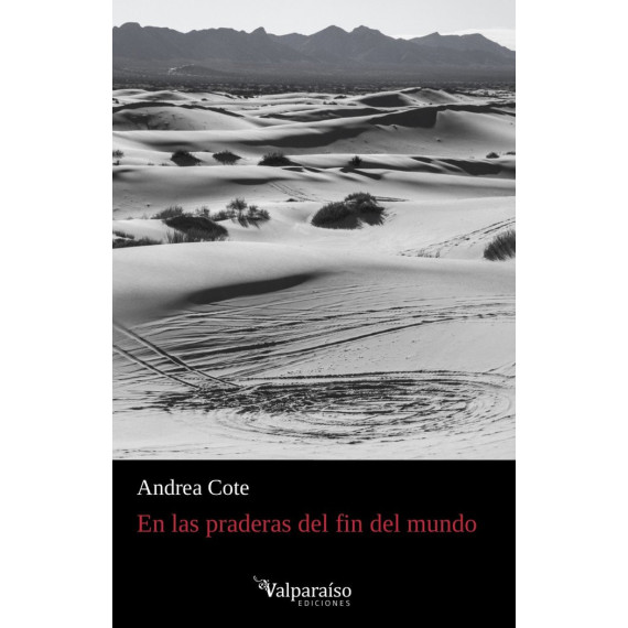 En las praderas del fin del mundo