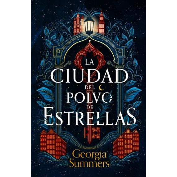 LA CIUDAD DE POLVO DE ESTRELLAS