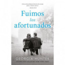 FUIMOS LOS AFORTUNADOS