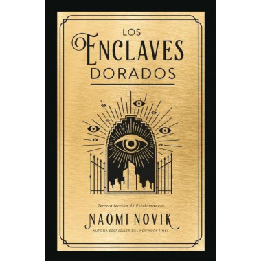 LOS ENCLAVES DORADOS