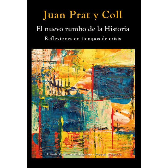 EL NUEVO RUMBO DE LA HISTORIA