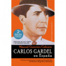 CARLOS GARDEL EN ESPA�A