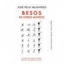 BESOS DE OTROS MUNDOS