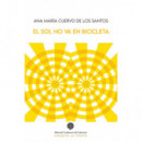 EL SOL NO VA EN BICICLETA