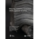 Discurso, materia y contextos: volver a pensar las artes