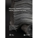 Discurso, materia y contextos: volver a pensar las artes