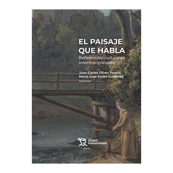 Paisaje que habla referencias culturales interdisciplinares