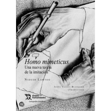 HOMO MIMETICUS UNA NUEVA TEORIA DE LA IMITACION