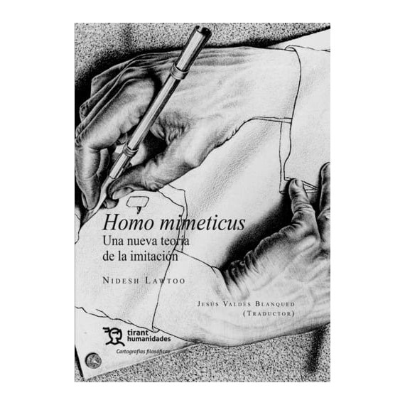 HOMO MIMETICUS UNA NUEVA TEORIA DE LA IMITACION