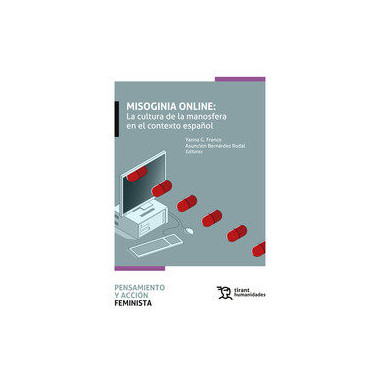MISOGINIA ONLINE CULTURA DE MANOSFERA EN CONTEXTO ESPA�OL