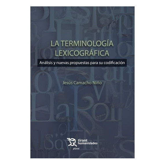 TERMINOLOGIA LEXICOGRAFICA ANALISIS Y NUEVAS PROPUESTAS PARA