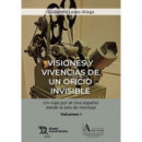 VISIONES Y VIVENCIAS DE UN OFICIO INVISIBLE UN VIAJE POR EL