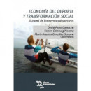 ECONOMIA DEL DEPORTE Y TRANSFORMACION SOCIAL EL PAPEL DE LOS