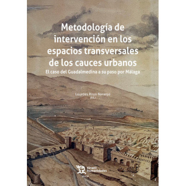 METODOLOGIA DE INTERVENCION EN LOS ESPACIOS TRANSVERSALES DE