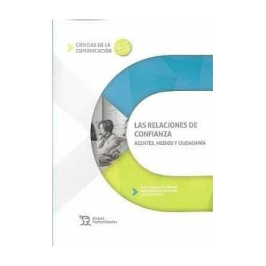 RELACIONES DE CONFIANZA AGENTES,MEDIOS CIUDADANIA