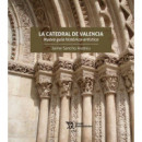 La catedral de valencia nueva guia historico artistica