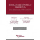 BIOGRAFIAS LINGUISTICAS DEL ESPA�OL ONCE HISTORIAS DEL ESPA