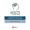 LA ENFERMEDAD MENTAL ANTE LA TEORIA DE LA CULPABILIDAD
