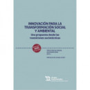 INNOVACION PARA LA TRANSFORMACION SOCIAL Y AMBIENTAL. UNA PR