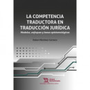 COMPETENCIA TRADUCTORA EN TRADUCCION JURIDICA MODELOS ENFOQU