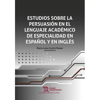 ESTUDIOS SOBRE LA PERSUASION EN EL LENGUAJE ACADEMICO DE ES