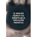 El analisis filmico y el desafio de la educacion mediatica