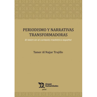 PERIODISMO Y NARRATIVAS TRANSFORMADORAS