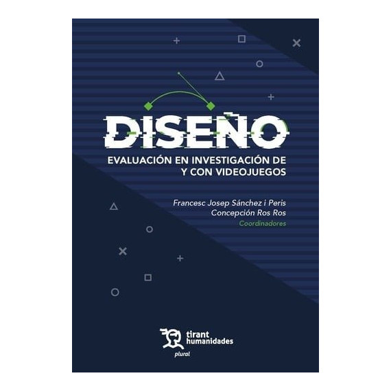 DISE�O EVALUACION EN INVESTIGACION DE Y CON JUEGOS