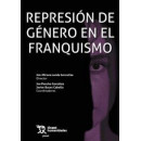 REPRESION DE GENERO EN EL FRANQUISMO