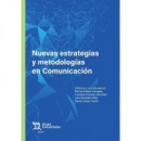 NUEVAS ESTRATEGIAS Y METODOLOGIAS EN COMUNICACION