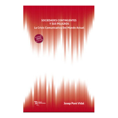 SOCIEDADES CONTINGENTES Y SUS PELIGROS