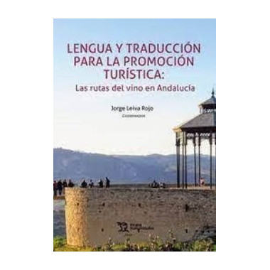 LENGUA Y TRADUCCION PARA LA PROMOCION TURISTICA RUTAS DEL V