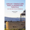 LENGUA Y TRADUCCION PARA LA PROMOCION TURISTICA RUTAS DEL V