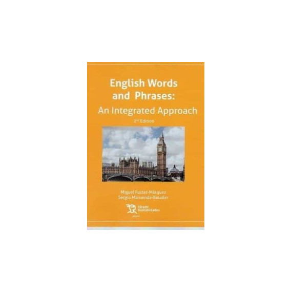 ENGLISH WORDS AND PHRASES 2/E AN INTEGRATED APPROACH