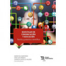 INVESTIGAR EN COMUNICACION Y EDUCACION