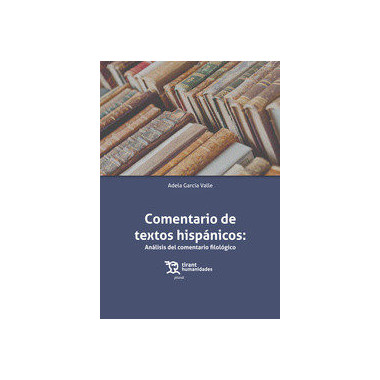 Comentario de textos hisp�nicos:An�lisis del comentario filol�gico