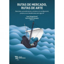 RUTAS DE MERCADO RUTAS DE ARTE MATERIAL