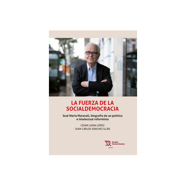LA FUERZA DE LA SOCIALDEMOCRACIOA JOSE M