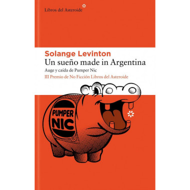 UN SUE�O MADE IN ARGENTINA