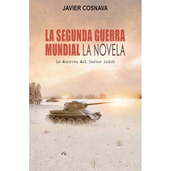 La Segunda Guerra Mundial
