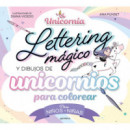 LETTERING MAGICO Y DIBUJOS DE UNICORNIOS PARA COLOREAR?
