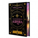 LA ACADEMIA 2 AURORA