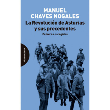 REVOLUCION DE ASTURIAS Y SUS PRECEDENTES,LA