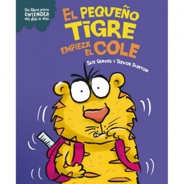 EL PEQUE�O TIGRE EMPIEZA EL COLE