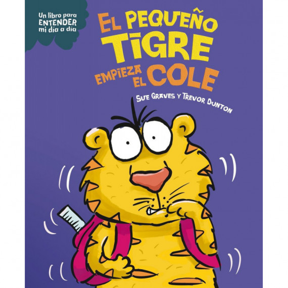 EL PEQUE�O TIGRE EMPIEZA EL COLE