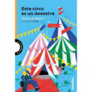 ESTE CIRCO ES UN DESASTRE