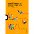 Los ni�os que se olieron algo raro