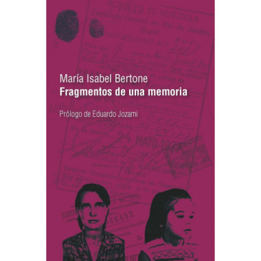 Fragmentos de una memoria